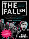 The Fallen (eBook): Life In and Out of Britain's Most Insane Group